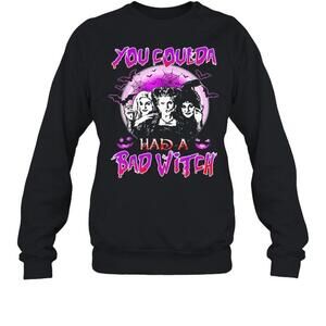 Hocus Pocus You Coulda Had A Bad Witch Sweatshirt